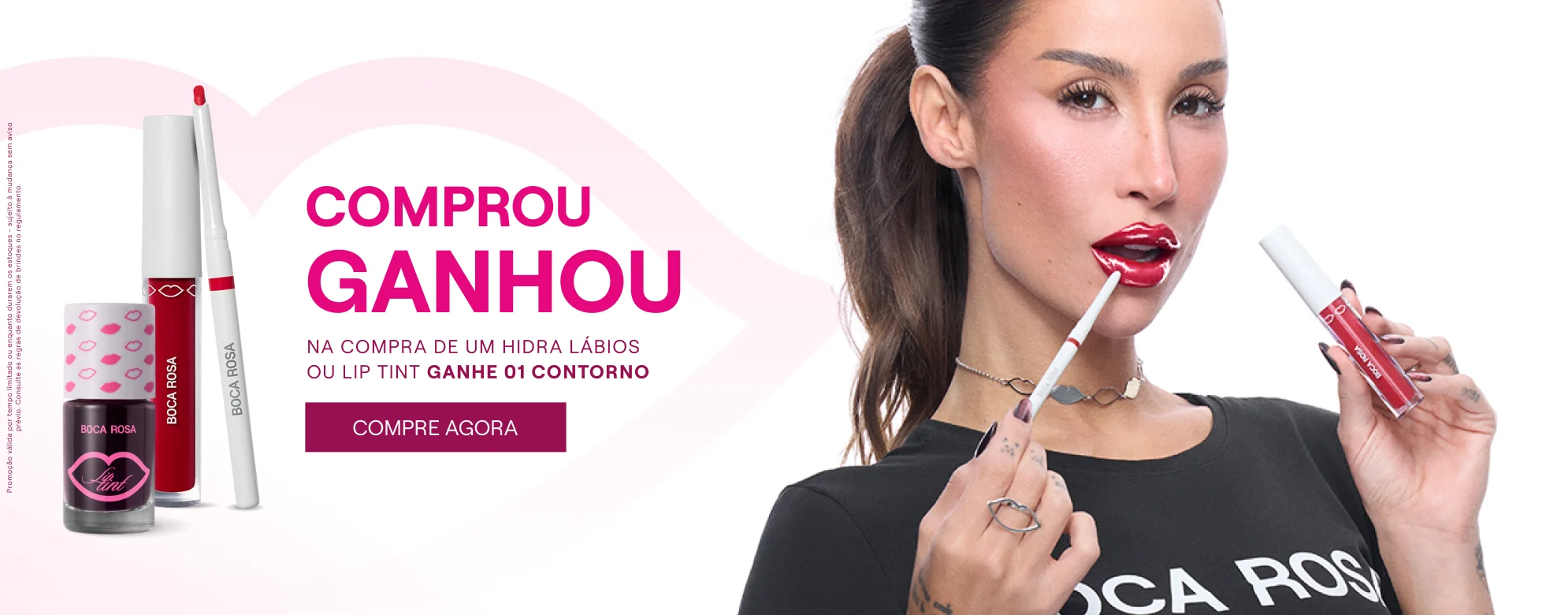 Comprou, ganhou: na compra de um Hidra Lábios ou Lip Tint ganhe um Contorno